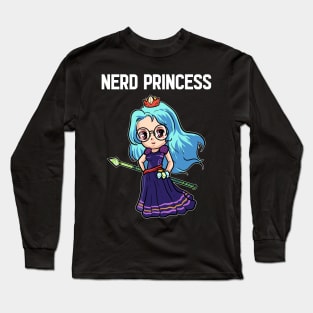 Nerd Princess - For Gamers Long Sleeve T-Shirt